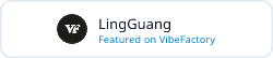 LingGuang - Featured on VibeFactory