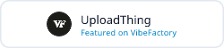 UploadThing - Featured on VibeFactory