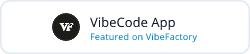VibeCode App - Featured on VibeFactory